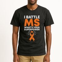 I Battle Ms WhatS Your Superpower Awareness Ribbon Tall T-Shirt