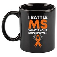 I Battle Ms WhatS Your Superpower Awareness Ribbon 11oz C Handle Ceramic Mug