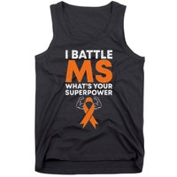 I Battle Ms WhatS Your Superpower Awareness Ribbon Tank Top