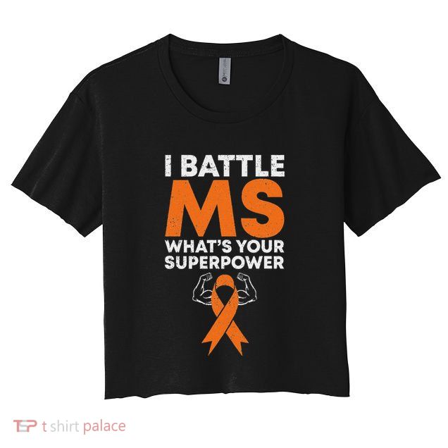 I Battle Ms WhatS Your Superpower Awareness Ribbon Crop Top