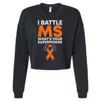 I Battle Ms WhatS Your Superpower Awareness Ribbon Cropped Pullover Crew