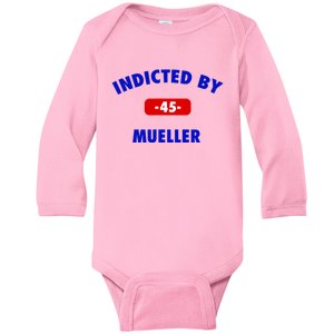 INDICTED BY MUELLER | 45th President Trump News Baby Long Sleeve Bodysuit