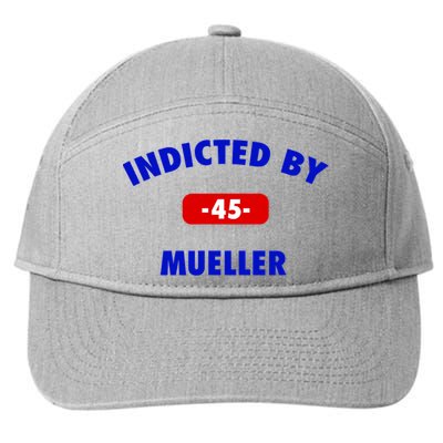 INDICTED BY MUELLER | 45th President Trump News 7-Panel Snapback Hat