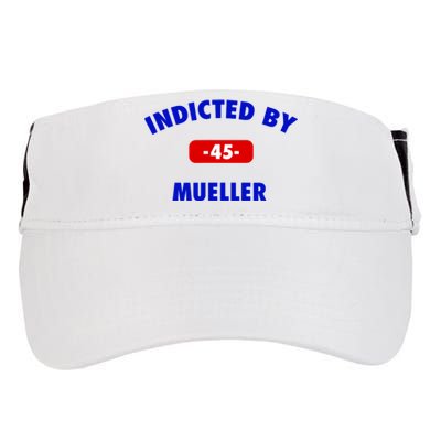 INDICTED BY MUELLER | 45th President Trump News Adult Drive Performance Visor