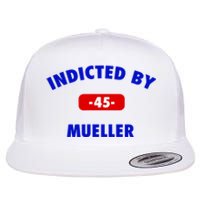 INDICTED BY MUELLER | 45th President Trump News Flat Bill Trucker Hat