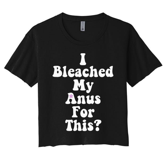 I Bleached My Anus For This Funny Anal Bleaching Crop Top
