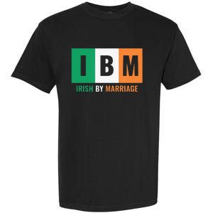 Irish By Marriage IBM Funny St Patrick's Day Garment-Dyed Heavyweight T-Shirt