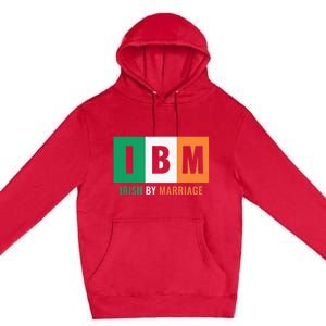 Irish By Marriage IBM Funny St Patrick's Day Premium Pullover Hoodie