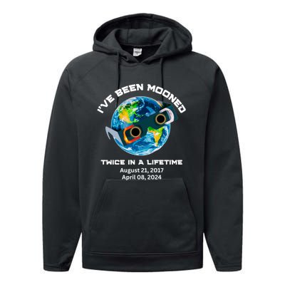 IVe Been Mooned Twice In A Lifetime Total Solar Eclipse Performance Fleece Hoodie