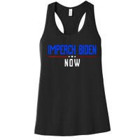 Impeach Biden Now Biden Disaster Women's Racerback Tank