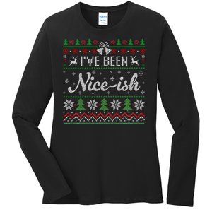 IVe Been Nice Ish Funny Nice Naughty Christmas Ugly Sweater Sweatshirt Ladies Long Sleeve Shirt