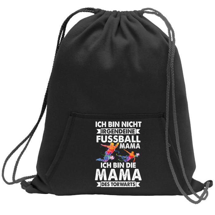 Ich Bin Nicht Irgendeine Fussball Mama Ich Bin Die Mama Des Torwarts Sweatshirt Cinch Pack Bag