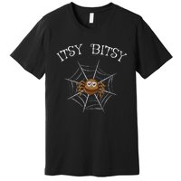 Itsy Bitsy Nursery Costumes Rhyme For Spider Premium T-Shirt