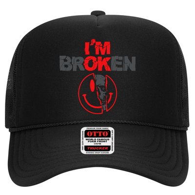IM Broken (On Back) Trucker Hat