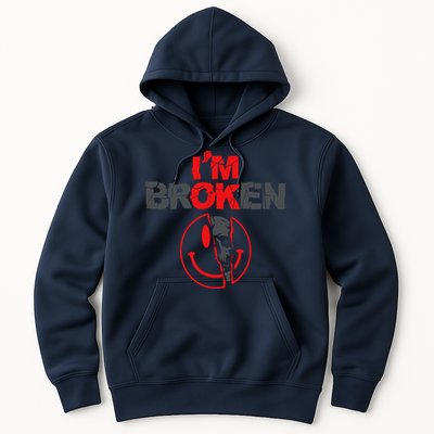 IM Broken (On Back) Hoodie