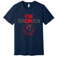 IM Broken (On Back) Premium T-Shirt