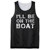 ILl Be On The Boat Distressed Mesh Reversible Basketball Jersey Tank