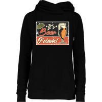 It's Beer O'clock Womens Funnel Neck Pullover Hood