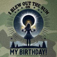 I Blew Out The Sun On My Birthday Total Solar Eclipse Retro Legacy Tie Dye Trucker Hat