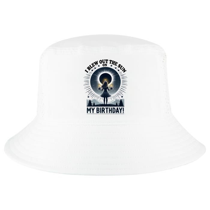 I Blew Out The Sun On My Birthday Total Solar Eclipse Retro Cool Comfort Performance Bucket Hat
