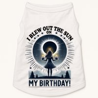 I Blew Out The Sun On My Birthday Total Solar Eclipse Retro Doggie Tank