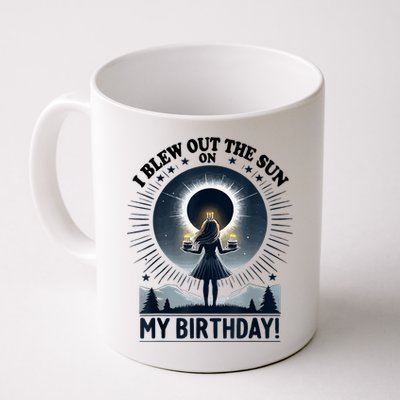 I Blew Out The Sun On My Birthday Total Solar Eclipse Retro Coffee Mug