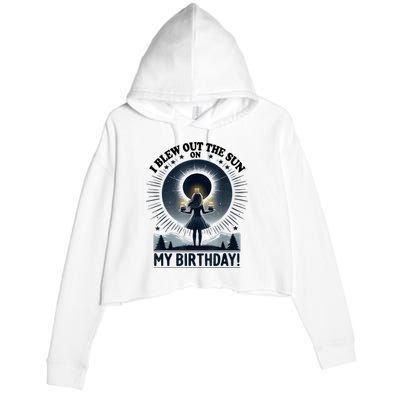 I Blew Out The Sun On My Birthday Total Solar Eclipse Retro Crop Fleece Hoodie