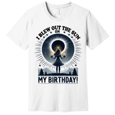 I Blew Out The Sun On My Birthday Total Solar Eclipse Retro Premium T-Shirt