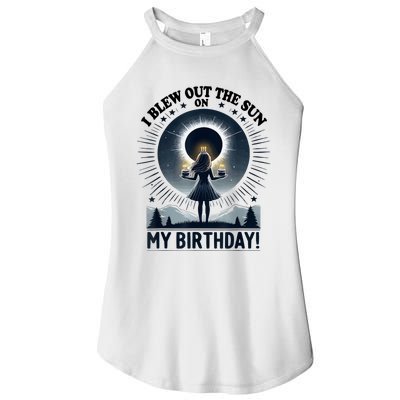 I Blew Out The Sun On My Birthday Total Solar Eclipse Retro Women’s Perfect Tri Rocker Tank