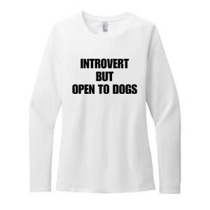 Introvert But Open To Dogs Womens CVC Long Sleeve Shirt