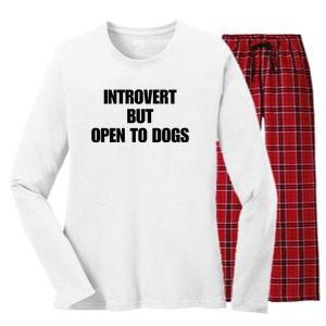 Introvert But Open To Dogs Women's Long Sleeve Flannel Pajama Set 