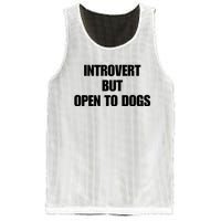 Introvert But Open To Dogs Mesh Reversible Basketball Jersey Tank