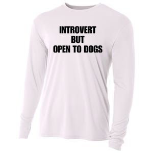 Introvert But Open To Dogs Cooling Performance Long Sleeve Crew