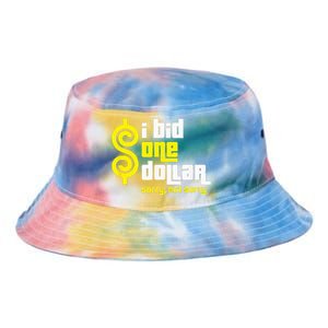 I Bid One Dollar sorry, not sorry  Tie Dye Newport Bucket Hat