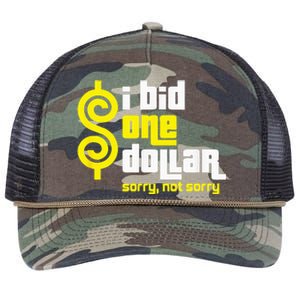 I Bid One Dollar sorry, not sorry  Retro Rope Trucker Hat Cap