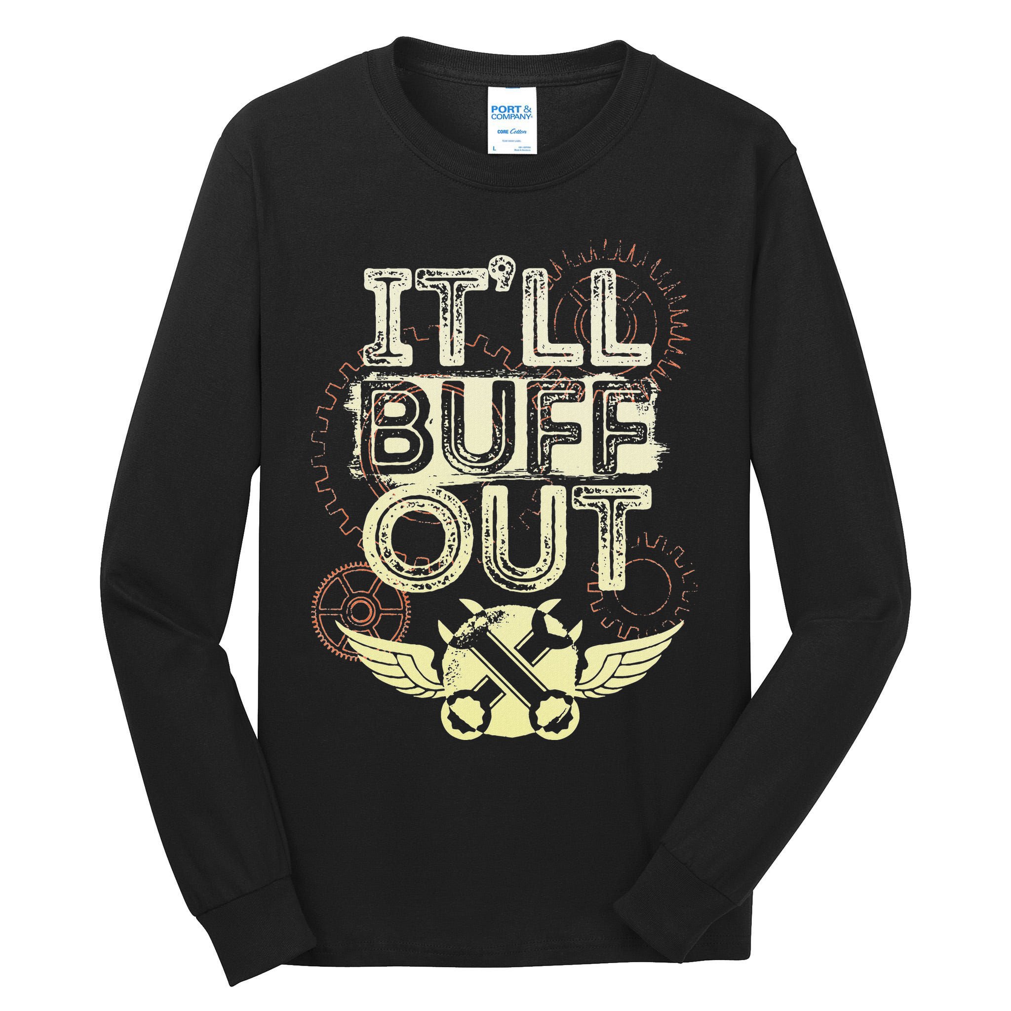 Itll Buff Out Tall Long Sleeve T-Shirt