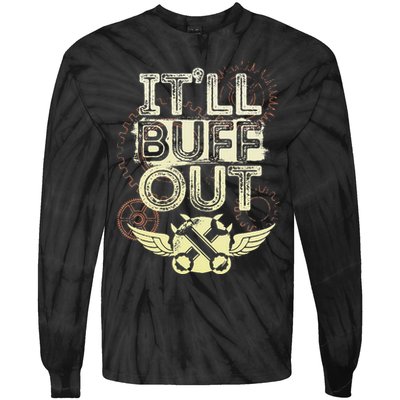 Itll Buff Out Tie-Dye Long Sleeve Shirt