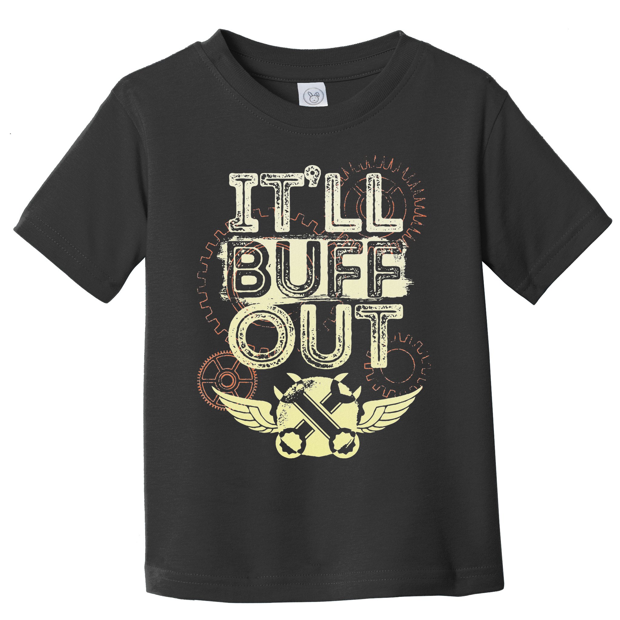 Itll Buff Out Toddler T-Shirt