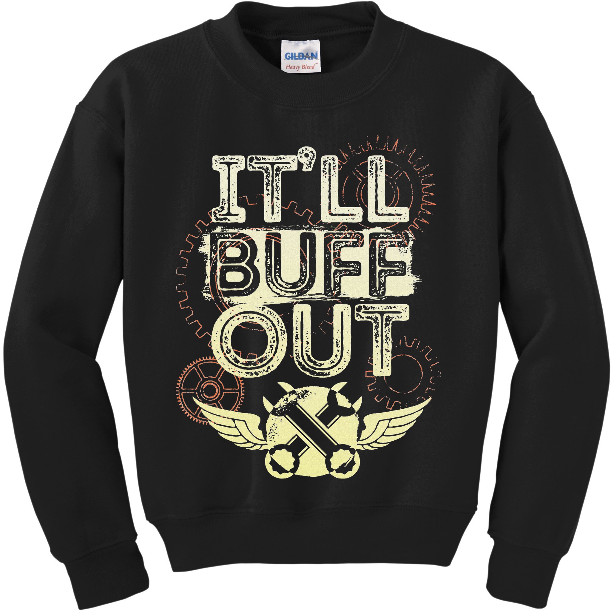 Itll Buff Out Kids Sweatshirt