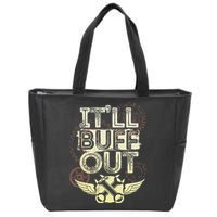 Itll Buff Out Zip Tote Bag