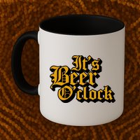 Its Beer O Clock Mug