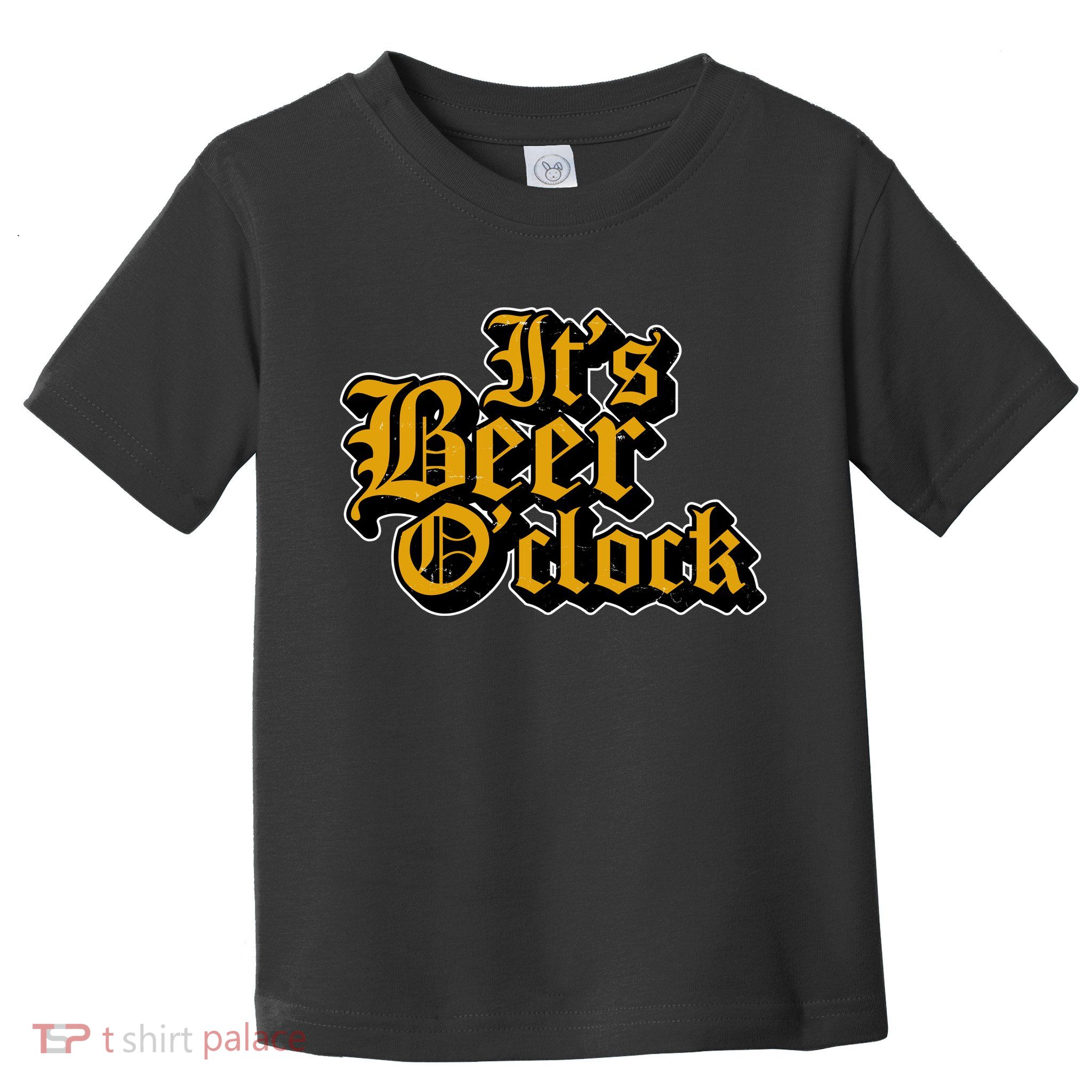 Its Beer O Clock Toddler T-Shirt