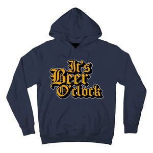 Its Beer O Clock Tall Hoodie