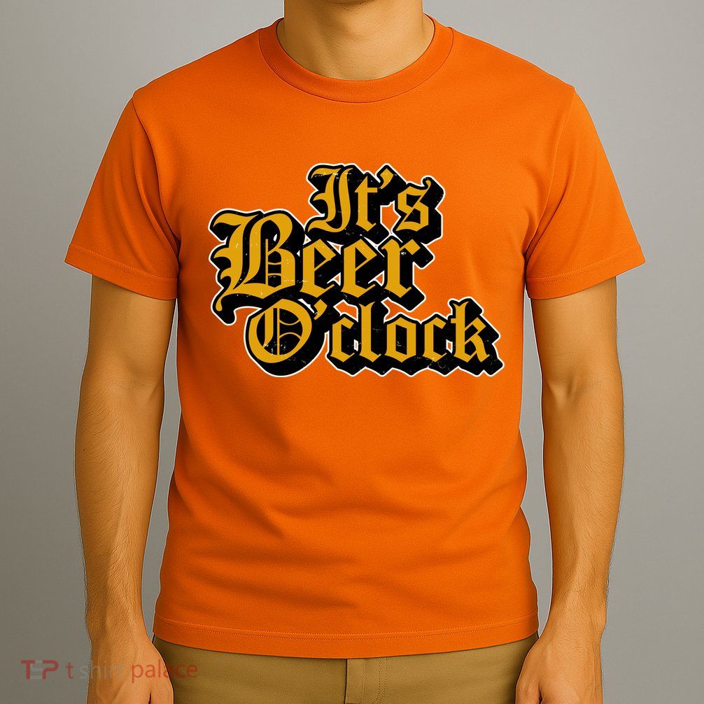 Its Beer O Clock T-Shirt
