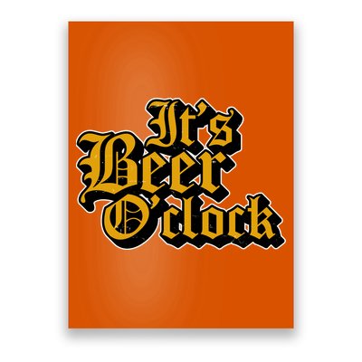 Its Beer O Clock Poster