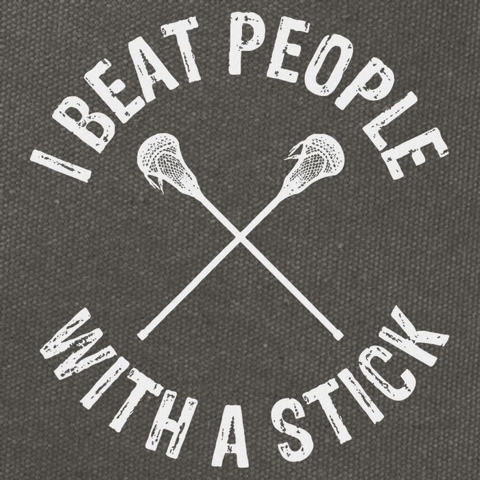 I Beat People With A Stick Funny Lacrosse Cotton Canvas Backpack
