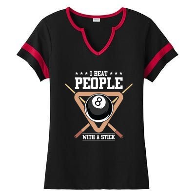 I Beat People With A Stick Eight Ball Billiards Pool Player Cool Gift Ladies Halftime Notch Neck Tee