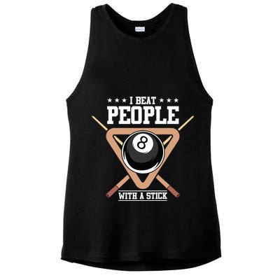 I Beat People With A Stick Eight Ball Billiards Pool Player Cool Gift Ladies PosiCharge Tri-Blend Wicking Tank