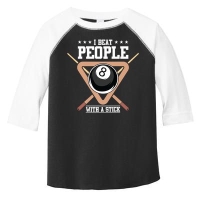 I Beat People With A Stick Eight Ball Billiards Pool Player Cool Gift Toddler Fine Jersey T-Shirt