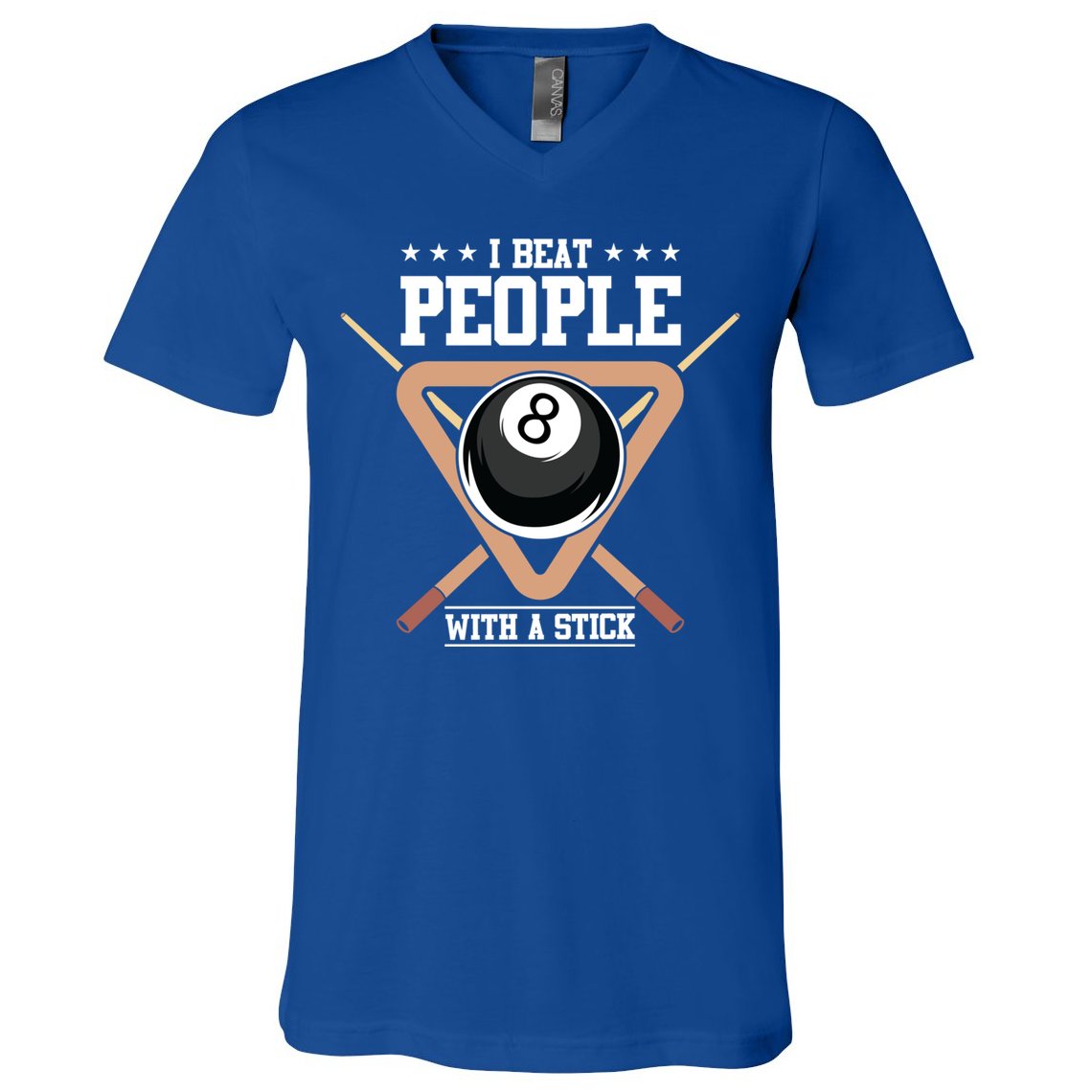 I Beat People With A Stick Eight Ball Billiards Pool Player Cool Gift V-Neck T-Shirt